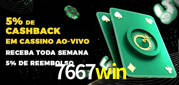 Promoções do cassino ao Vivo 7667win